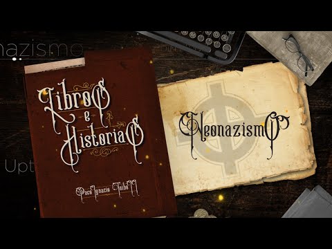 Libros e Historias | Neonazismo