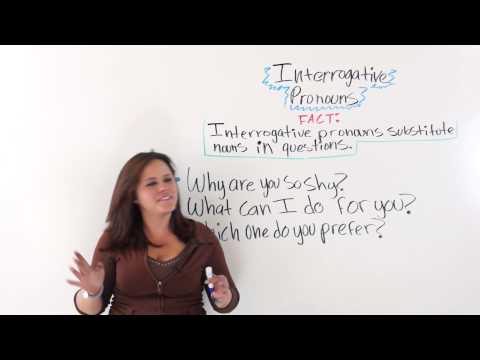Interrogative Pronouns