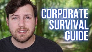 Corporate Survival Skills Your Boss Doesn't Want You to Know