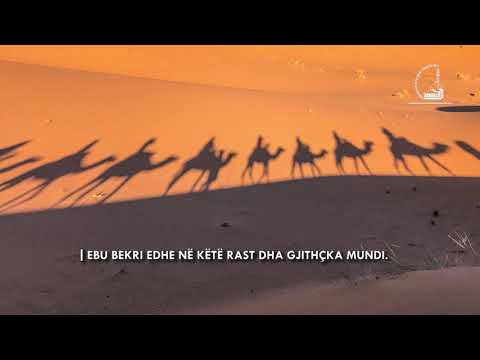 Besnikeria e Ebu Bekrit (r.a) ndaj Profetit Muhamed (a.s) - Retrospektive ne Islam