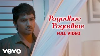 Damaal Dumeel - Pogadhae Pogadhae Video  Vaibhav  
