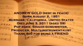 Song Tribute To Andrew Gold 1951-2011