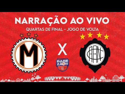 MANAUARA X RIO NEGRO - BAREZÃO 2023 | QUARTAS DE FINAL - JOGO DE VOLTA | 🛑AO VIVO🛑(🎙️NARRAÇÃO📻)