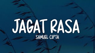 Download lagu Samuel Cipta - Jagat Rasa (Lirik Lagu) mp3