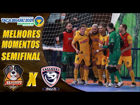 SEMIFINAL | Melhores Momentos Magnus X Cascavel | Taça Brasil de Futsal 2021 (30/07/2021)