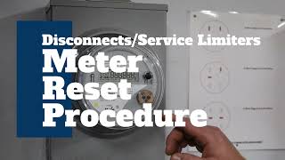 Resetting your Meter after Disconnection or Tripped Limiter -- Front Button Reset Meters.