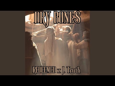 DRY BONES