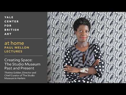 at home: Paul Mellon Lectures | Thelma Golden