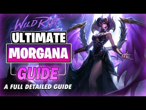 WILD RIFT ULTIMATE MORGANA GUIDE - BUILD, ABILITIES, COMBOS, TIPS AND TRICKS!