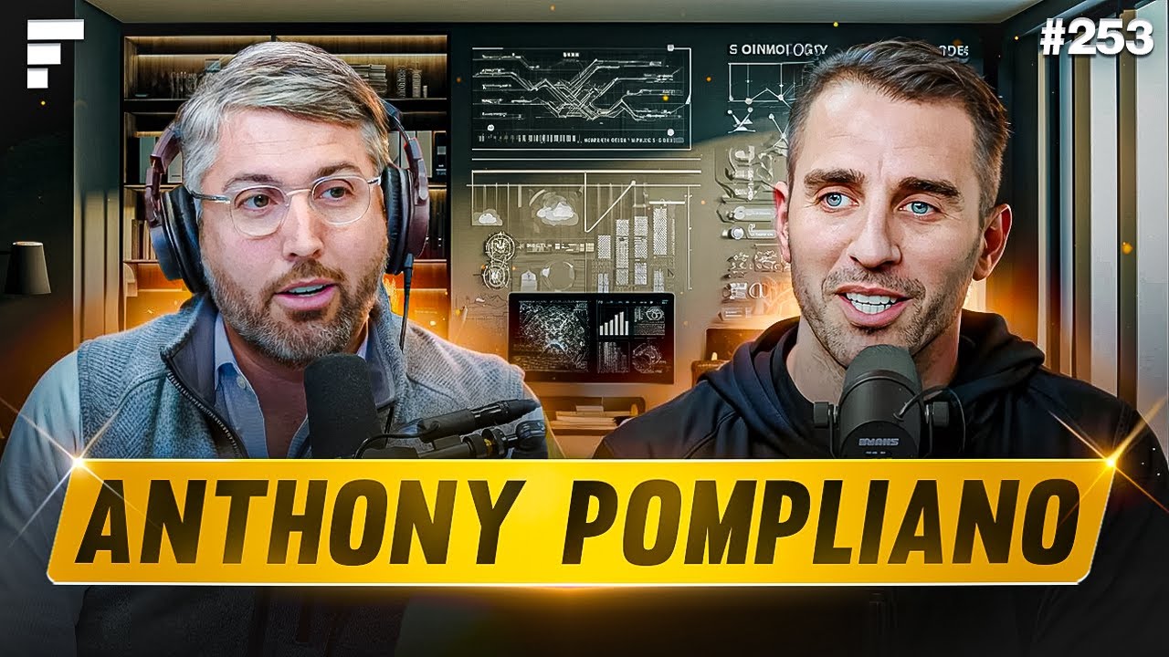 #253: Anthony "Pomp" Pompliano - Founder of Pomp Investments