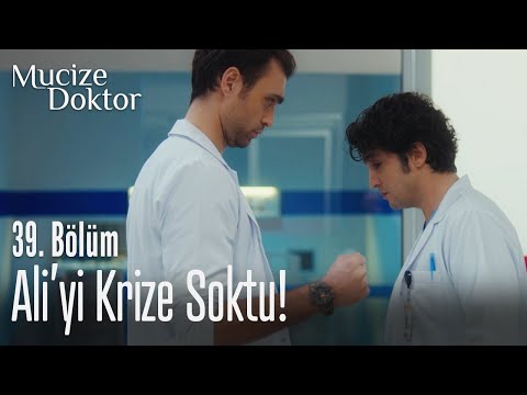 Doruk, Ali'yi krize soktu! - Mucize Doktor 39. Bölüm