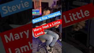 Stevie Ray Vaughan- Mary Had a little Lamb #srv #blues #guitarhero #riff #texasblues #guitar #music