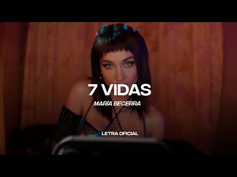 Maria Becerra - 7 VIDAS (Lyric Video) | CantoYo