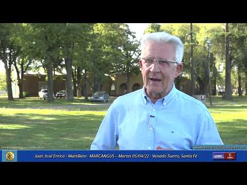 05-04-22 - Juan José Enrico - Martillero - MARCANGUS - Venado Tuerto, Santa Fé