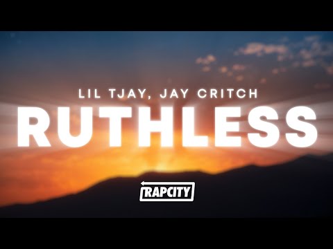 Lil Tjay - Ruthless (Lyrics) ft. Jay Critch