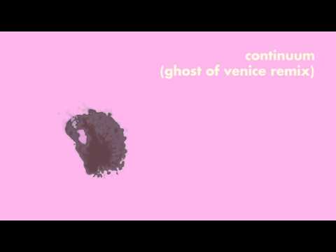 Lemaitre - Continuum (Ghosts of Venice Remix)