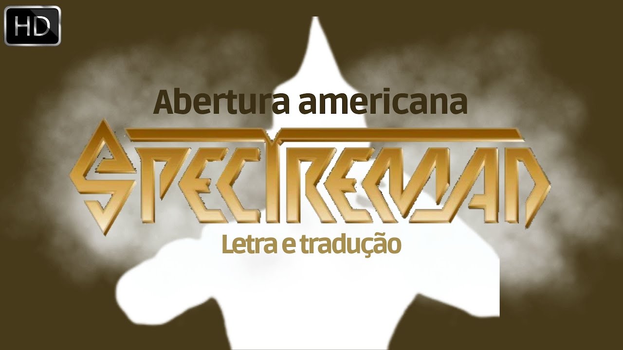 Trailer oficial de Spectreman