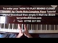 BEHIND CLOSED DOORS PIANO TUTORIAL.CHARLIE RICH.BEST LESSON.