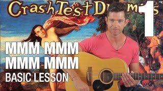 Mmm mmm mmm mmm Guitar Lesson - Part 1 - Basic Version