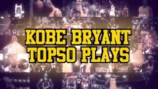 Kobe Bryant Top 50 All Time Plays