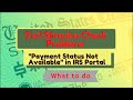 2nd Stimulus Payment Problems | "Payment Status Not Available" in IRS Portal 2nd Stimulus Payment Problems | "Payment Status Not Available" in IRS Portal