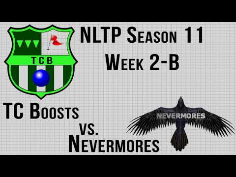 NLTP S11 W2B - TC Boosts vs. Nevermores