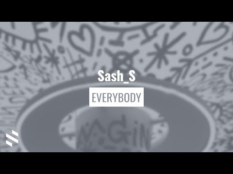 Sash_S - Everybody