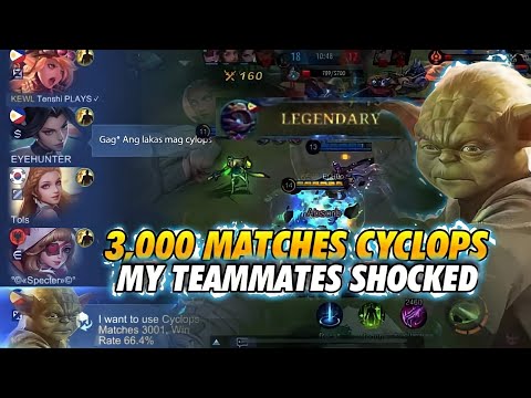 MY 3,000 MATCHES CYCLOPS | MY TEAMMATES SHOCKED - MLBB