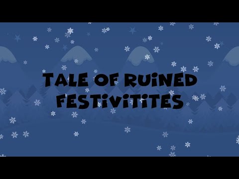 Tale of ruined festivities
