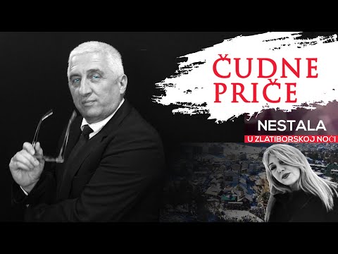 ČUDNE PRIČE 24 - NESTALA u zlatiborskoj noći | Tragovi Jovane Marjanović