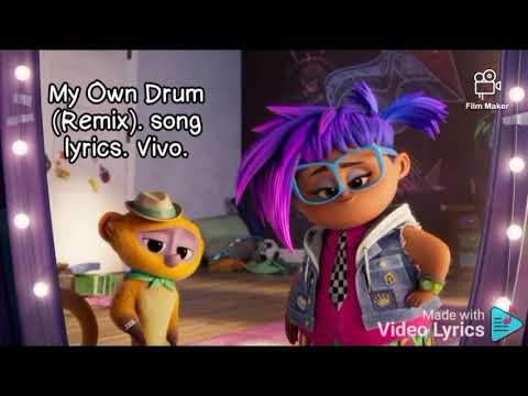My own drum. remix. song lyrics. Vivo
