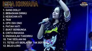 Download lagu ICHA KISWARA FULL ALBUM TERBARU 2023 #savana #DANGDUT KOPLO mp3 Download lagu ICHA KISWARA FULL ALBUM TERBARU 2023 #savana #DANGDUT KOPLO mp3