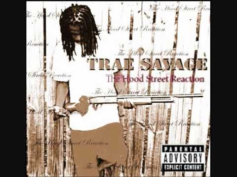 Trae Savage - Don't Play Wit Us ft. Dolla Mac