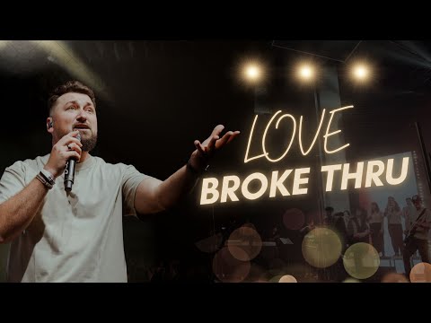 Love Broke Thru // Sanctus Pro Deo [Live Cover]