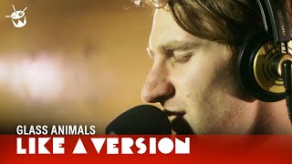 Glass Animals - &#39;Gooey&#39; (live for Like A Version)