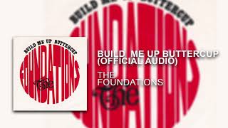 The Foundations - Build Me Up Buttercup  (Original 1968 Version, Official Audio)