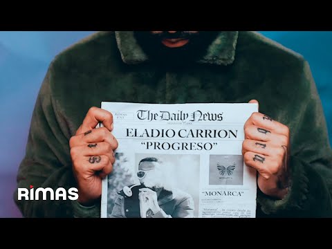 Eladio Carrion - Progreso (Video Oficial) | Monarca