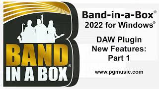 Video thumbnail for Band-in-a-Box® 2022: DAW Plugin New Features by PG Music Inc.