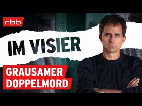 Der Feuerlöscher-Mord - Wer tötete eine Mutter und ihre kleine Tochter? | Im Visier #110