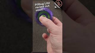 Pillbug Lite Review out soon