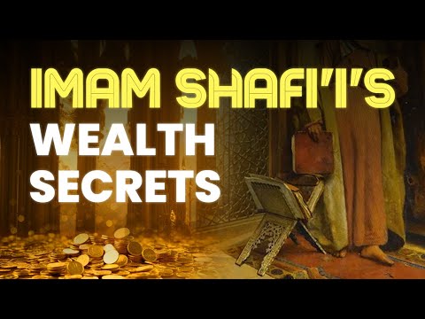 4 Wealth Lessons from Imam Shafi’i (Beautiful Poem)