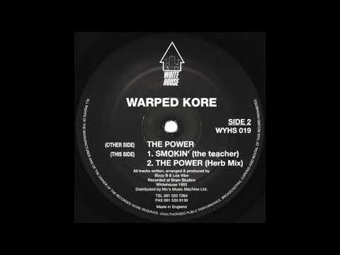 Warped Kore - The Power (Herb Mix) (1993)