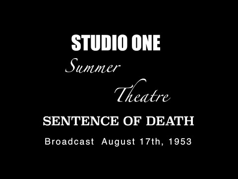 LIVE TV RESTORATION: STUDIO ONE - Sentence of Death