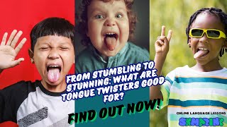 What are tongue twisters good for? 