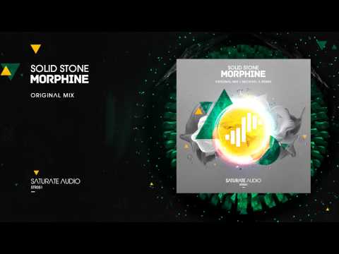 Solid Stone - Morphine (Original Mix)