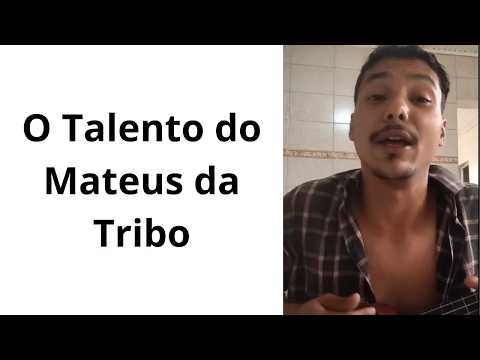 Inédito: Mateus da Tribo