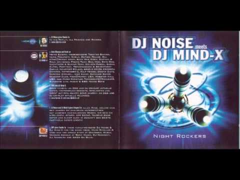 DJ Noise meets DJ Mind X Night Rockers