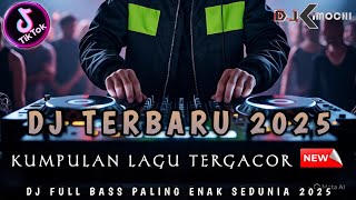 Download lagu KUMPULAN DJ TERGACOR 2025 !! DJ DUGEM PALING ENAK SEDUNIA || DJ KIMOCHI FULL BASS TERBARU || mp3 Download lagu KUMPULAN DJ TERGACOR 2025 !! DJ DUGEM PALING ENAK SEDUNIA || DJ KIMOCHI FULL BASS TERBARU || mp3