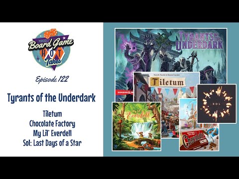 Tyrants of the Underdark Review - Board Game Hot Takes Podcast