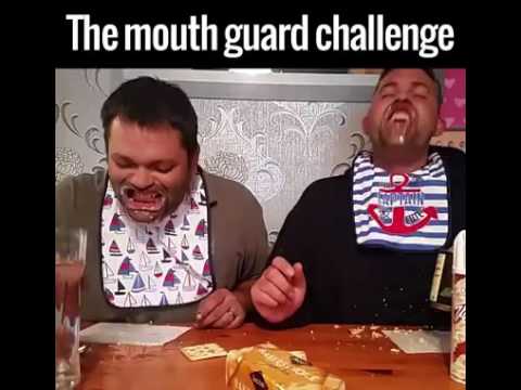 The Mouth Guard Challenge.